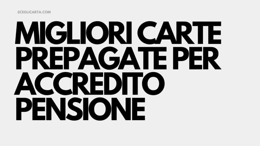 Come Funziona L’Accredito Della Pensione Su Carta Prepagata Con IBAN 8 Come Funziona L’Accredito Della Pensione Su Carta Prepagata Con IBAN
