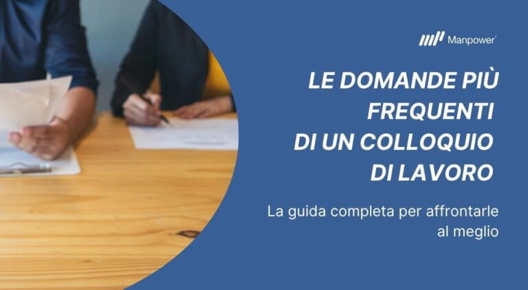 quali sono le domande piu comuni da fare al colloquio di lavoro